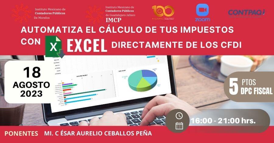 Automatiza El Cálculo De Tus Impuestos Con Excel Directamente De Los Cfdi Contadores Públicos 3171